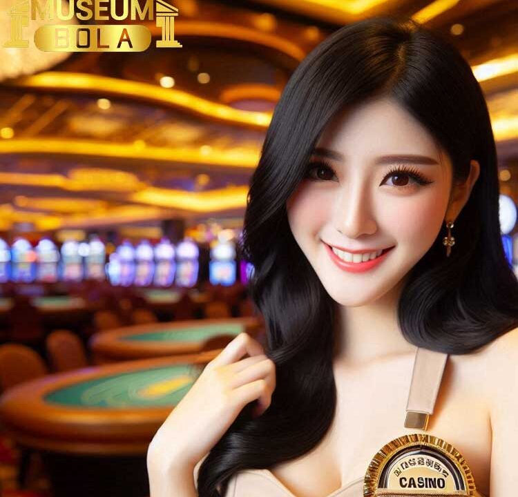 Museumbola: Situs Live Casino dengan Bonus Terbanyak